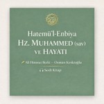 Logo of the podcast Hâtemü'l-Enbiyâ - Hz. Muhammed (sav) ve Hayâtı Podcast Hâtemü'l-Enbiyâ - Hz. Muhammed (sav) ve Hayâtı
