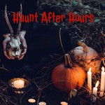 Logo of the podcast Haunt After Hours Podcast Haunt After Hours