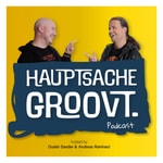 Logo of the podcast Hauptsache Groovt Podcast Hauptsache Groovt
