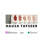 Logo of the podcast Hausa Tafseer Podcast Hausa Tafseer