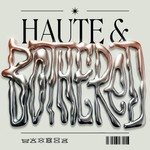 Logo of the podcast Haute and Bothered Podcast Haute and Bothered