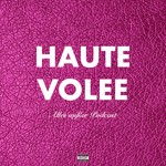 Hautevolee - Alles außer Podcast Podcast Hautevolee - Alles außer Podcast