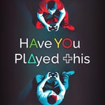 Logo of the podcast Have You Played This Podcast Have You Played This