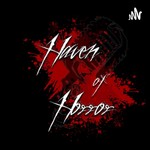 Logo of the podcast Haven Of Horror Podcast Haven Of Horror