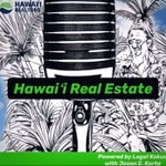Logo of the podcast Hawaii Real Estate Podcast Hawaii Real Estate