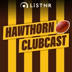 Logo of the podcast Hawthorn Clubcast Podcast Hawthorn Clubcast