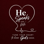 Logo of the podcast He Speaks with Kate Podcast He Speaks with Kate