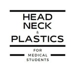 Head, Neck, and Plastics for Medical Students Podcast Head, Neck, and Plastics for Medical Students