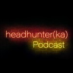 Logo of the podcast headhunter(ka) Podcast Podcast headhunter(ka) Podcast