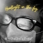 Podcast Headlight in the fog: The Uveitis Podcast