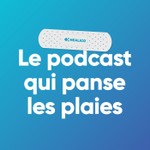 Logo of the podcast Healico, le podcast qui panse les plaies Podcast Healico, le podcast qui panse les plaies
