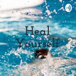 Logo of the podcast Healing Podcast Healing