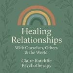 Logo of the podcast Healing Relationships: With Ourselves, Others & The World Podcast Healing Relationships: With Ourselves, Others & The World