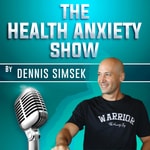 Health Anxiety Podcast Show Health Anxiety Podcast Show