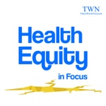Logo of the podcast Health Equity in Focus Podcast Health Equity in Focus