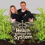 Logo of the podcast Health Without The System Podcast Health Without The System