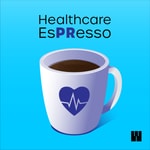 Logo of the podcast Healthcare EsPResso Podcast Healthcare EsPResso