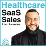 Logo of the podcast Healthcare SaaS Sales Podcast Healthcare SaaS Sales