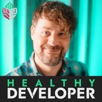 Healthy Developer Podcast Healthy Developer