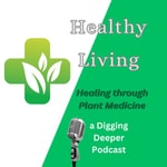 Healthy Living Podcast Healthy Living Podcast