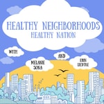 Healthy Neighborhoods, Healthy Nation