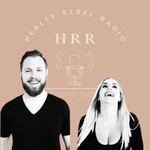 Logo of the podcast Healthy Rebel Radio Podcast Healthy Rebel Radio