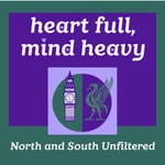 Logo of the podcast Heart Full, Mind Heavy Podcast Heart Full, Mind Heavy