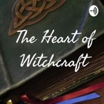 Logo of the podcast Heart Of Witchcraft Podcast Heart Of Witchcraft