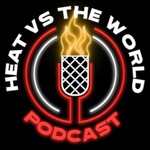 Logo of the podcast Heat vs the World: A Miami Heat/NBA Podcast Podcast Heat vs the World: A Miami Heat/NBA Podcast