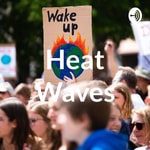 Logo of the podcast Heat Waves Podcast Heat Waves
