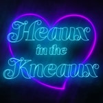 Heaux in the Kneaux