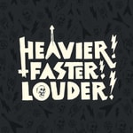 Logo of the podcast Heavier! Faster! Louder! The Story of Tyneside Heavy Metal Podcast Heavier! Faster! Louder! The Story of Tyneside Heavy Metal