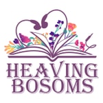 Heaving Bosoms