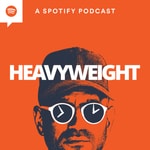 Logo of the podcast Heavyweight Logo of the podcast Heavyweight