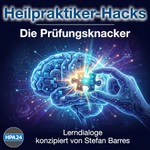 Logo of the podcast Heilpraktiker-Hacks: Die Prüfungsknacker Podcast Heilpraktiker-Hacks: Die Prüfungsknacker