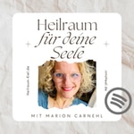 Logo of the podcast Heilraum für deine Seele Podcast Heilraum für deine Seele