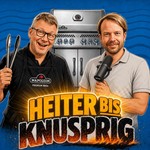 Logo of the podcast Heiter bis Knusprig – der Napoleon Grill-Podcast Podcast Heiter bis Knusprig – der Napoleon Grill-Podcast