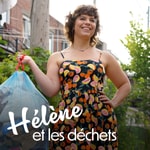 Podcast Hélène et les déchets