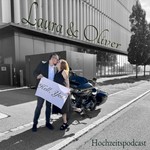 Logo of the podcast Laura und Oliver! Der Hochzeitspodcast Podcast Laura und Oliver! Der Hochzeitspodcast