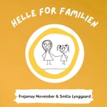 Logo of the podcast Helle for Familien Podcast Podcast Helle for Familien Podcast