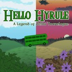 Hello Hyrule: A Legend of Zelda Travelogue Podcast Hello Hyrule: A Legend of Zelda Travelogue