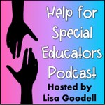 Help for Special Educators Podcast Help for Special Educators