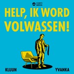 Help, ik word volwassen! Podcast Help, ik word volwassen!