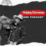 Logo of the podcast Helping Horseman Podcast Podcast Helping Horseman Podcast