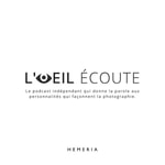 Logo of the podcast Hemeria - L’Œil écoute Podcast Hemeria - L’Œil écoute