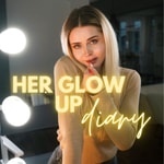 Logo of the podcast Her Glow up Diary Podcast Her Glow up Diary