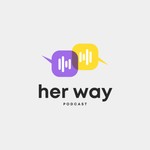 Logo of the podcast Her Way Podcast Podcast Her Way Podcast