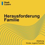 Podcast Herausforderung Familie