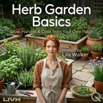 Logo of the podcast Herb Garden Basics Podcast Herb Garden Basics