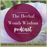 Herbal Womb Wisdom Herbal Womb Wisdom